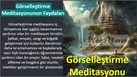 Görselleştirme Meditasyonu ve Zihinsel İmgeleme