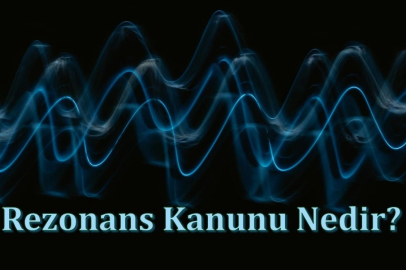 Rezonans Kanunu Nedir