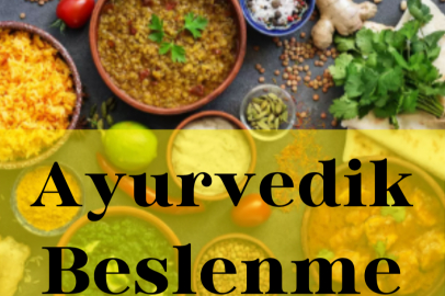 Ayurvedik Beslenme: Sağlık ve Denge İçin 10 Temel İlke