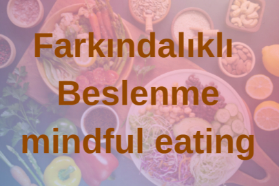 Doğru Beslenme ve Yoga: Farkındalıklı Beslenme Rehberi