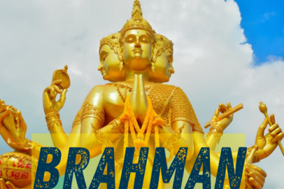 Brahman nedir? Tanımı, Anlamı ve Felsefesi